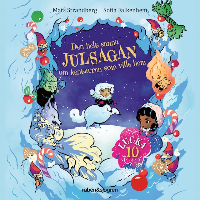 Omslag: Den helt sanna julsagan om kentauren som ville hem – Lucka 10: Grimmsta
