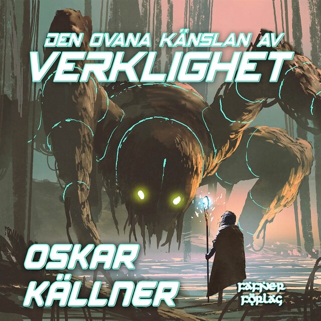 Omslag: Den ovana känslan av verklighet