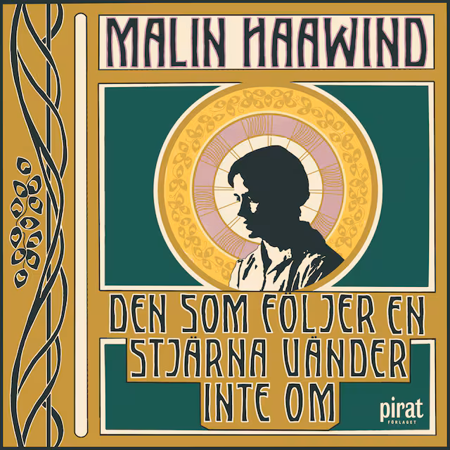 Omslag: Den som följer en stjärna vänder inte om