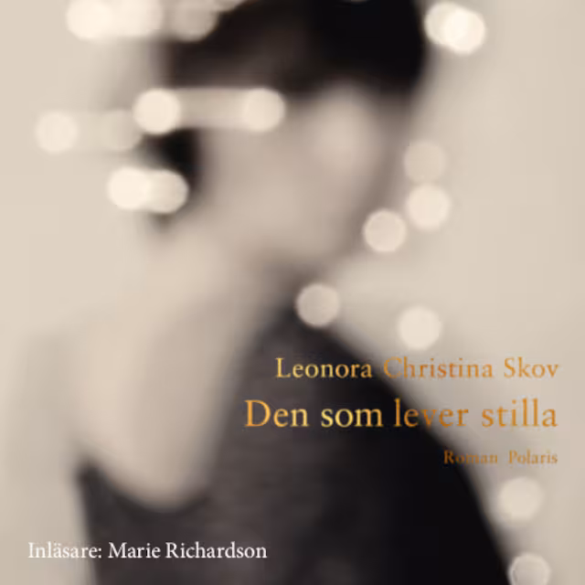 Omslag till ljudboken Den som lever stilla