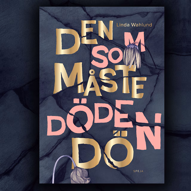 Omslag: Den som måste döden dö