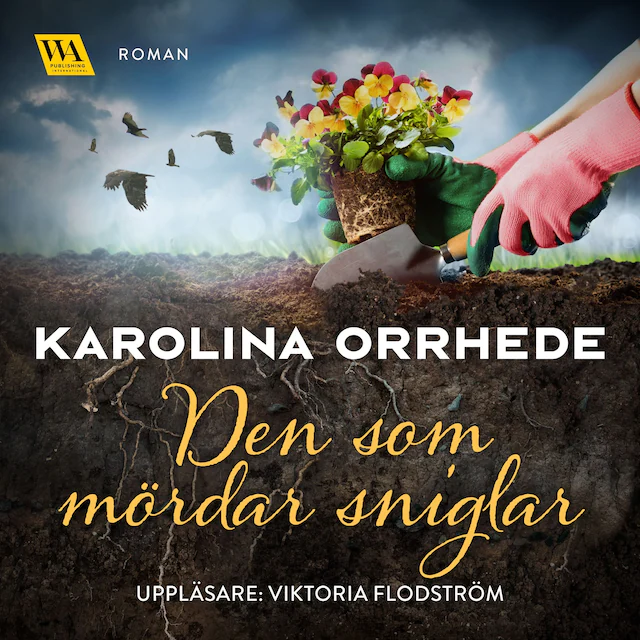 Omslag: Den som mördar sniglar