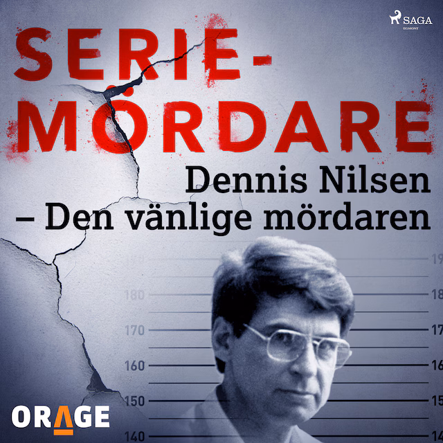Omslag: Dennis Nilsen – Den vänlige mördaren