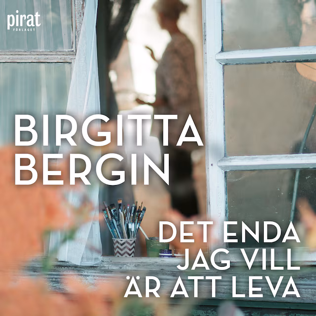 Omslag: Det enda jag vill är att leva