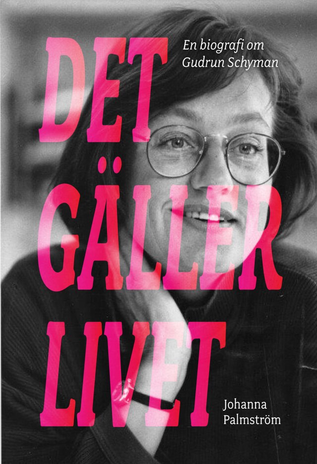 Omslag: Det gäller livet. Del 2: En ny tid - en ny vänster