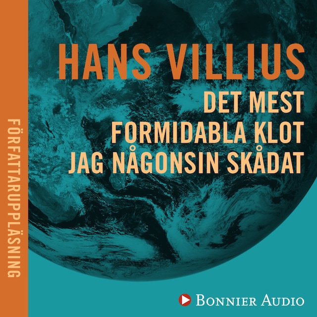 Omslag: Det mest formidabla klot jag någonsin skådat