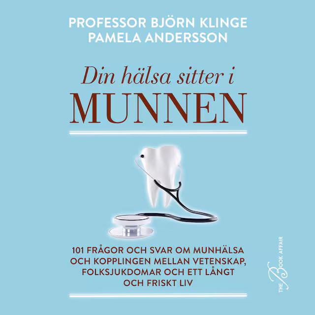 Omslag: Din hälsa sitter i munnen
