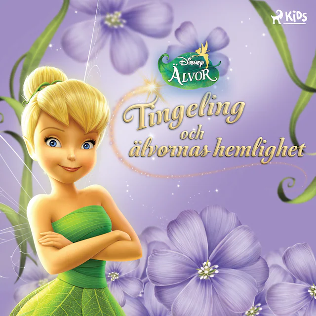 Omslag: Disney Älvor - Tingeling och älvornas hemlighet