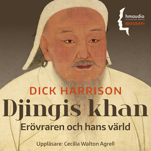 Omslag: Djingis khan : erövraren och hans värld