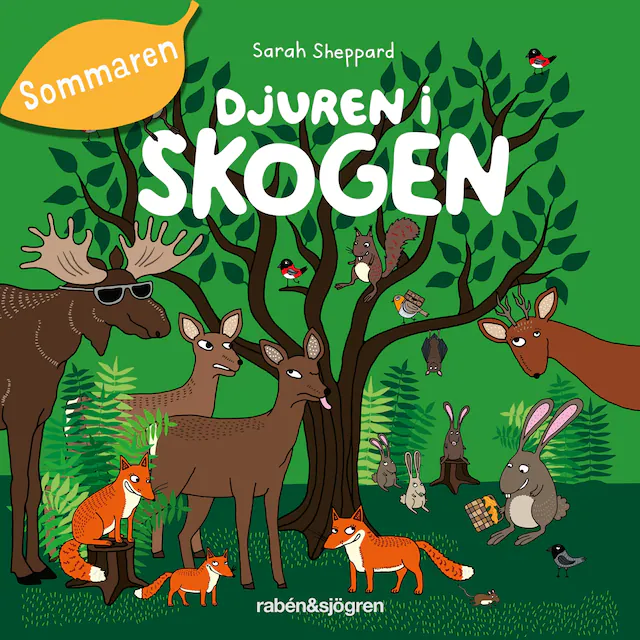 Omslag: Djuren i skogen - Sommaren