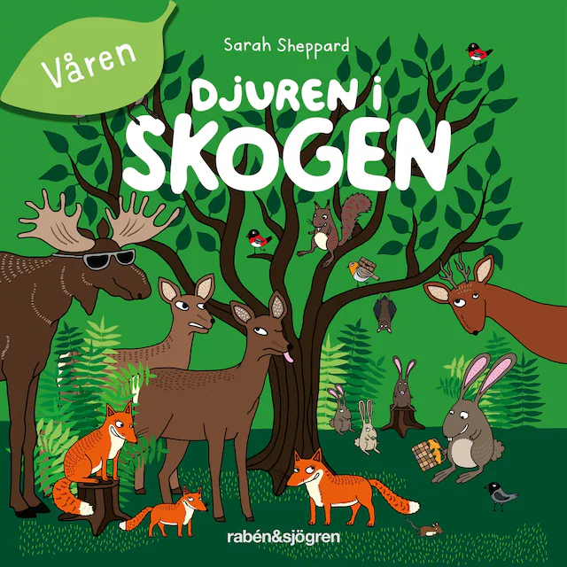Omslag: Djuren i skogen - Våren