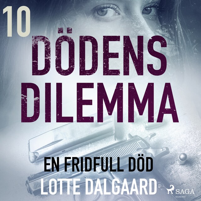 Omslag: Dödens dilemma 10 - En fridfull död