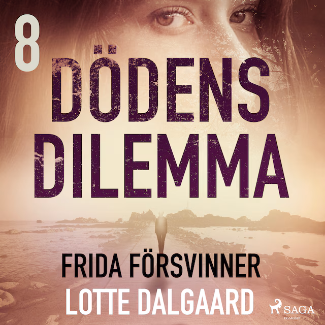 Omslag: Dödens dilemma 8 - Frida försvinner