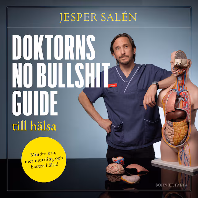Omslag: Doktorns no bullshit-guide till hälsa