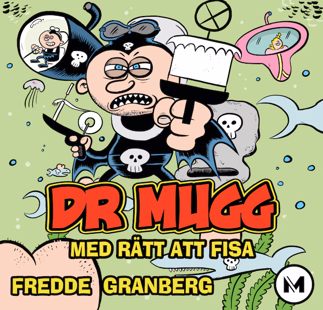 Omslag: Dr mugg - med rätt att fisa