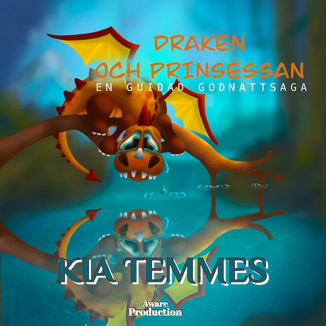 Omslag: Draken och Prinsessan, en guidad godnattsaga