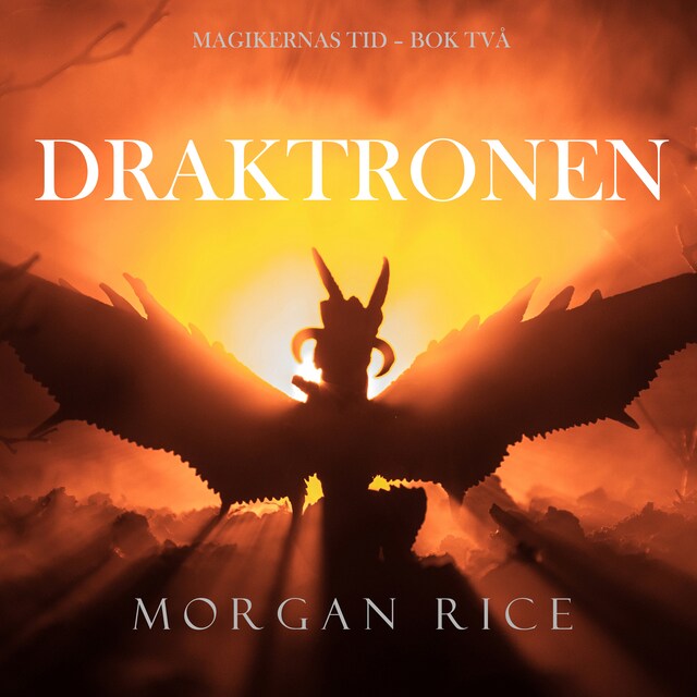 Omslag: Draktronen (Magikernas Tid – Bok Två)