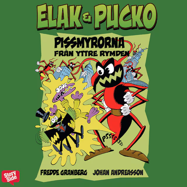 Omslag: Elak & Pucko - Pissmyrorna från yttre rymden