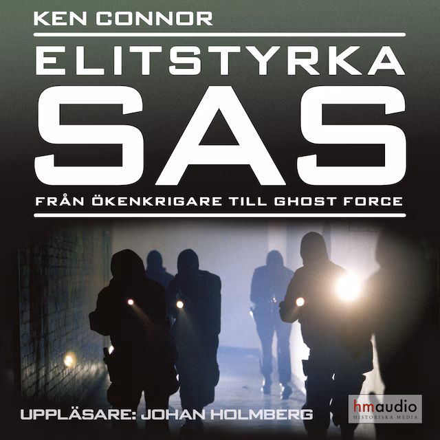 Omslag: Elitstyrka SAS : från ökenkrigare till ghost force