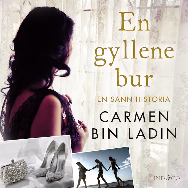Omslag: En gyllene bur: En sann historia
