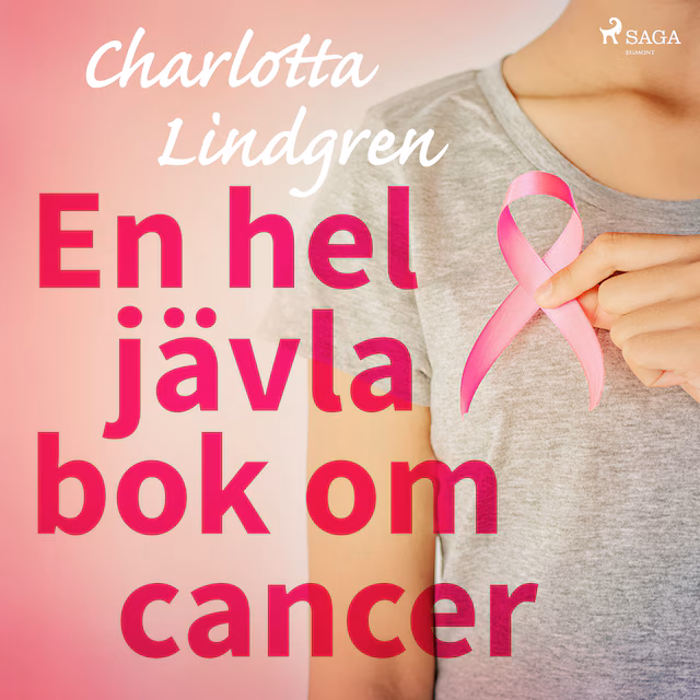 Omslag: En hel jävla bok om cancer