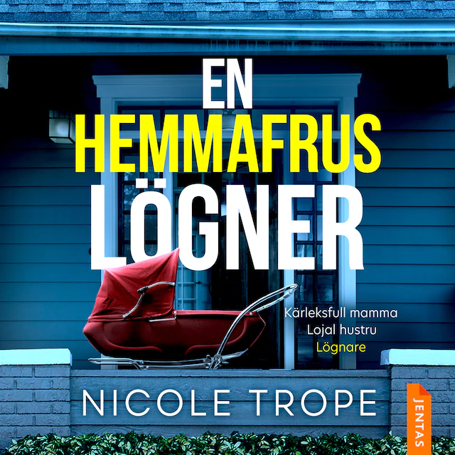 Omslag: En hemmafrus lögner