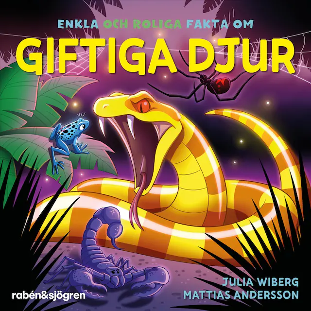 Omslag: Enkla och roliga fakta om giftiga djur