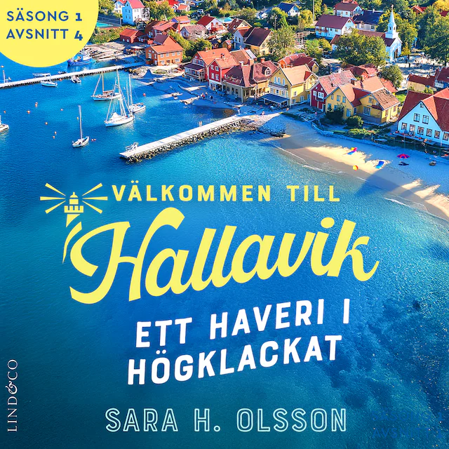 Omslag: Ett haveri i högklackat (S1E4 Välkommen till Hallavik)