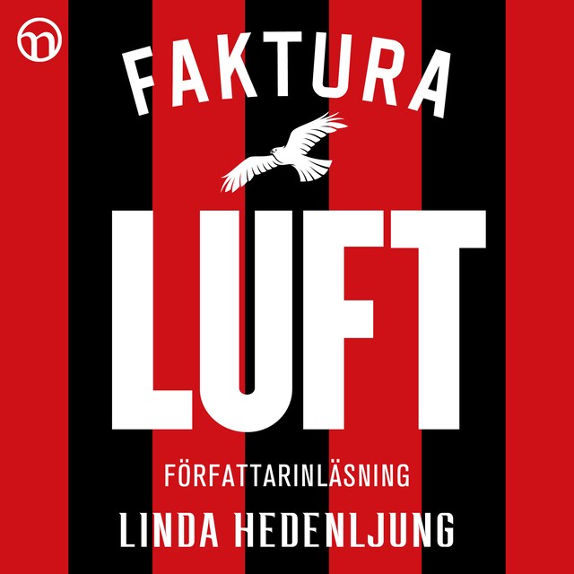 Omslag: Faktura luft: Bluff, mygel och korruption - så skapades det jämtländska fotbollsundret