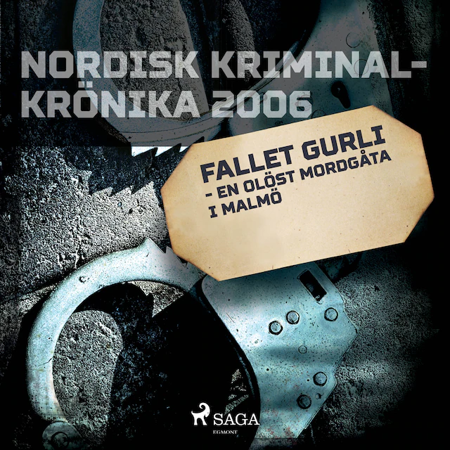 Omslag: Fallet Gurli - en olöst mordgåta i Malmö