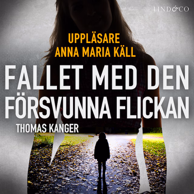 Omslag: Fallet med den försvunna flickan