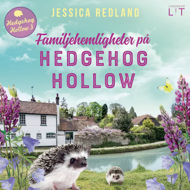 Omslag: Familjehemligheter på Hedgehog Hollow