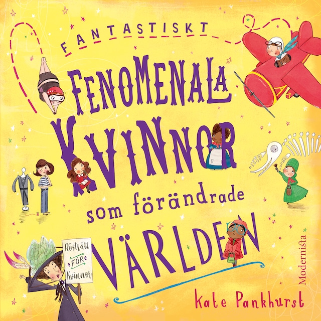 Omslag: Fantastiskt fenomenala kvinnor som förändrade världen