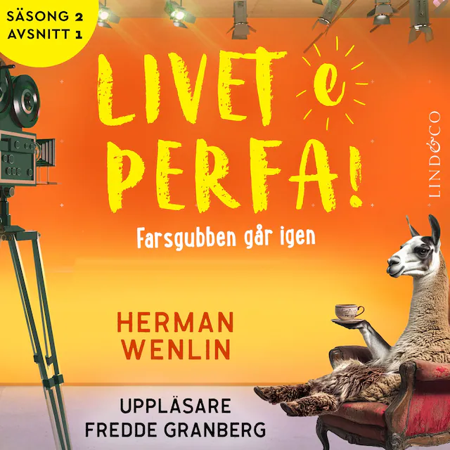 Omslag till ljudboken Farsgubben går igen (S2E1 Livet e perfa!)