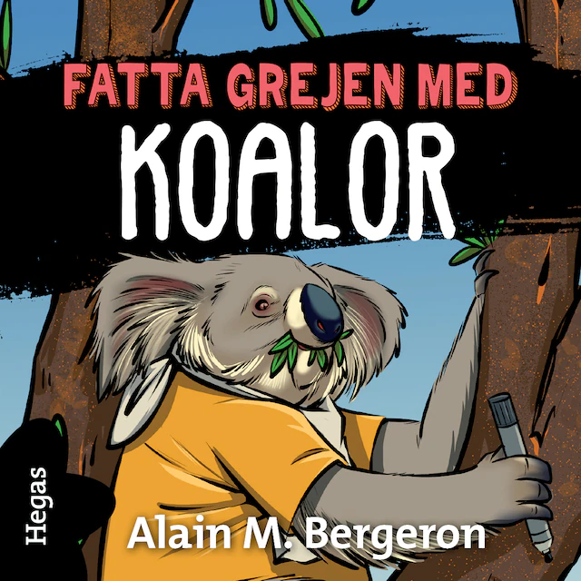 Omslag: Fatta grejen med Koalor
