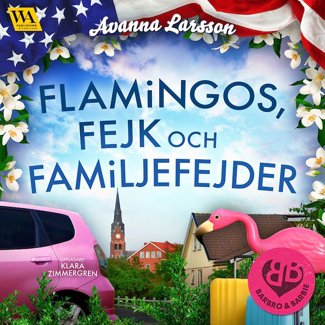 Omslag: Flamingos, fejk & familjefejder