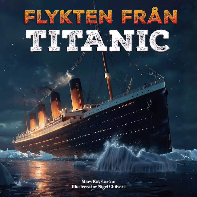 Omslag: Flykten från Titanic