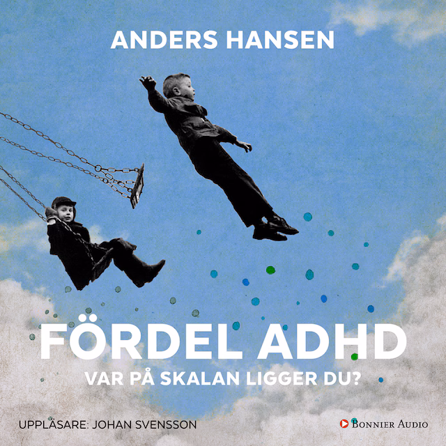 Omslag: Fördel ADHD : var på skalan ligger du?