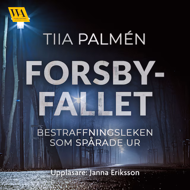 Omslag: Forsbyfallet – bestraffningsleken som spårade ur