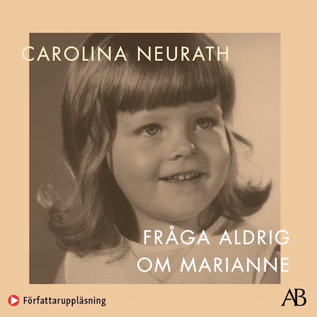 Omslag: Fråga aldrig om Marianne