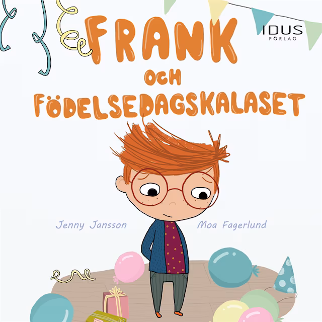 Omslag: Frank och födelsedagskalaset