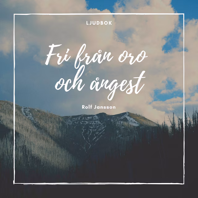 Omslag: Fri från oro och ångest