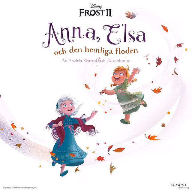Omslag: Frost 2. Anna, Elsa och den hemliga floden