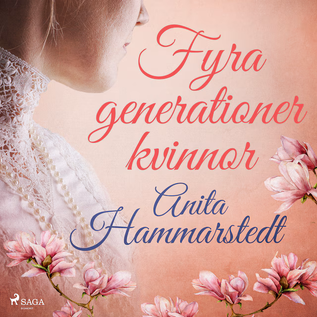 Omslag till ljudboken Fyra generationer kvinnor
