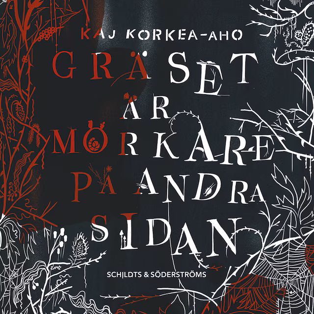 Omslag: Gräset är mörkare på andra sidan