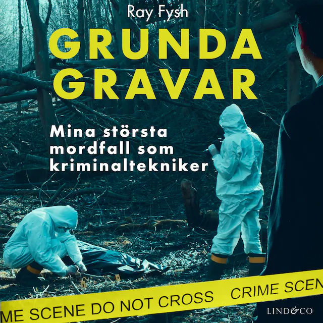 Omslag: Grunda gravar: Mina största mordfall som kriminaltekniker
