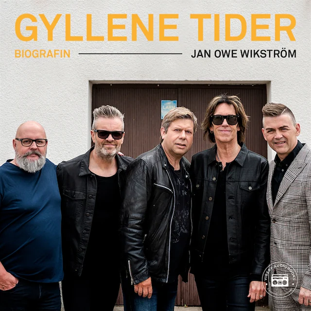 Omslag: Gyllene Tider - Biografin