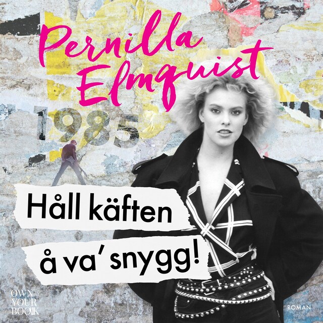 Omslag till ljudboken Håll käften å va snygg!