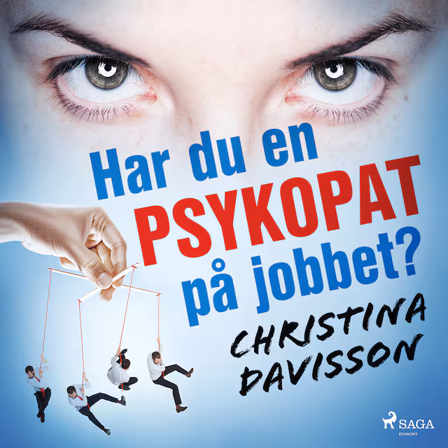 Omslag: Har du en psykopat på jobbet?
