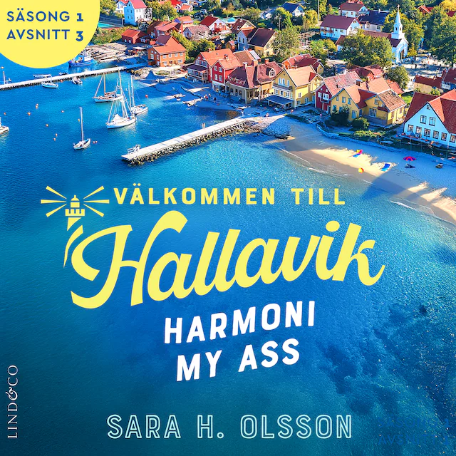Omslag: Harmoni my ass (S1E3 Välkommen till Hallavik)